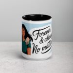 Forever & Always, No Matter What Friend Mug - Image 4
