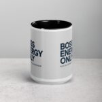 Boss Energy Only Coffee Mug & Tea Cup - Image 4