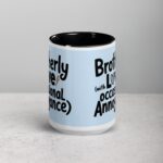 Brotherly Love (With Occasional Annoyance) Coffee Mug - Image 4