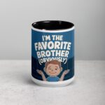 I’m the Favorite Brother (Obviously) Coffee Mug - Image 4