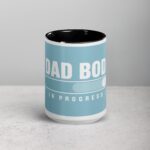 Dad Bod in Progress Coffee Mug - Image 4