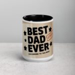 Best Dad Ever (According to this Mug) - Image 4