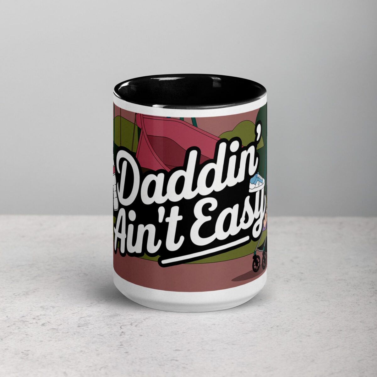 Daddin Ain't Easy  Coffee Mug & Tea Cup - Image 4