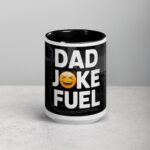 Dad Joke Fuel Coffee Mug - Image 4