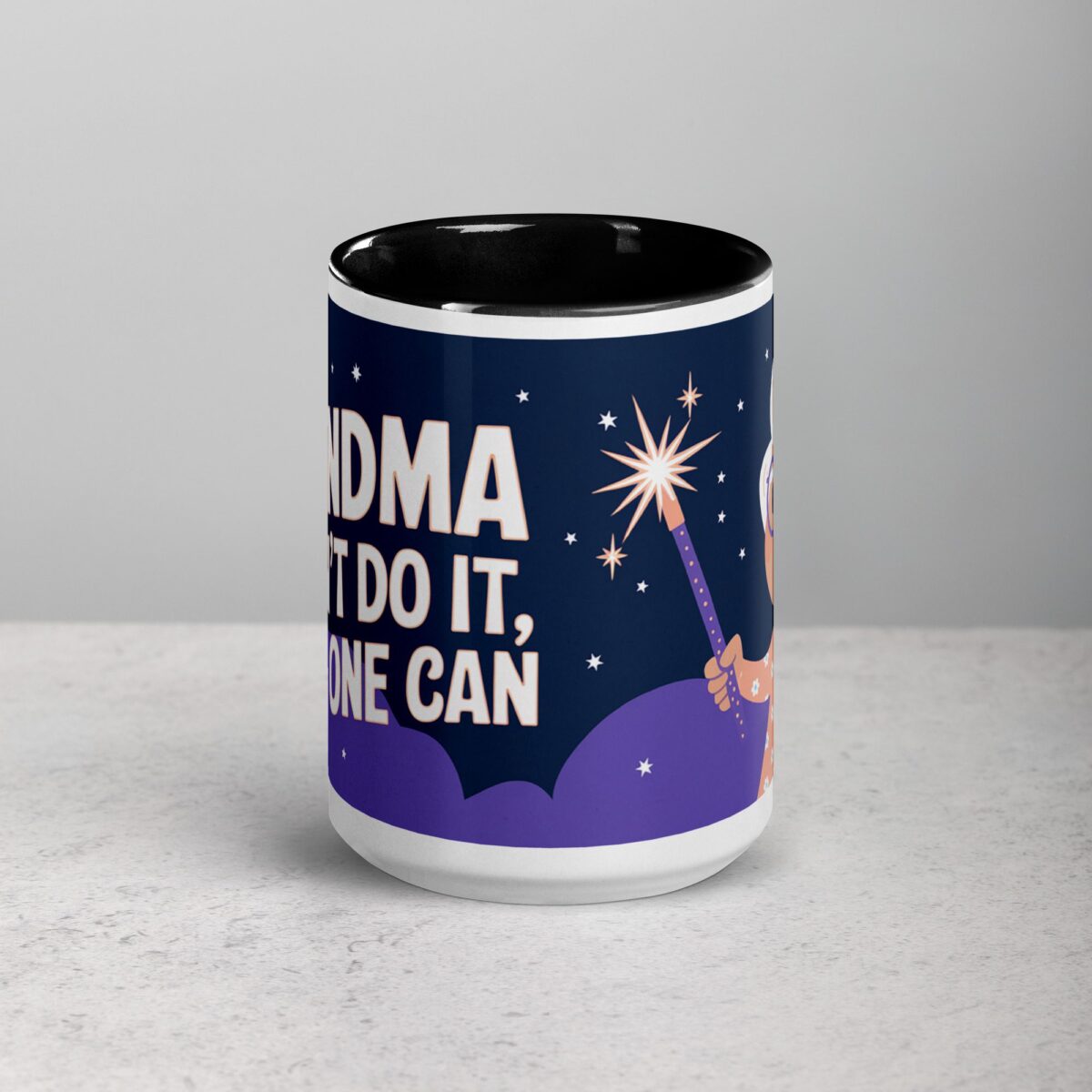If Grandma Can’t Do It, No One Can Coffee Mug - Image 4