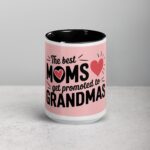 The Best Moms Get Promoted to Grandmas Coffee Mug - Image 4