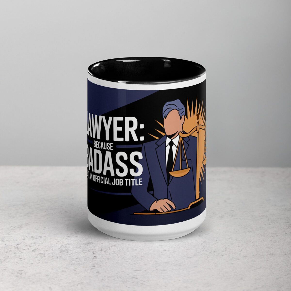 Lawyer: Because Badass Isn’t an Official Job Title Coffee Mug - Image 4