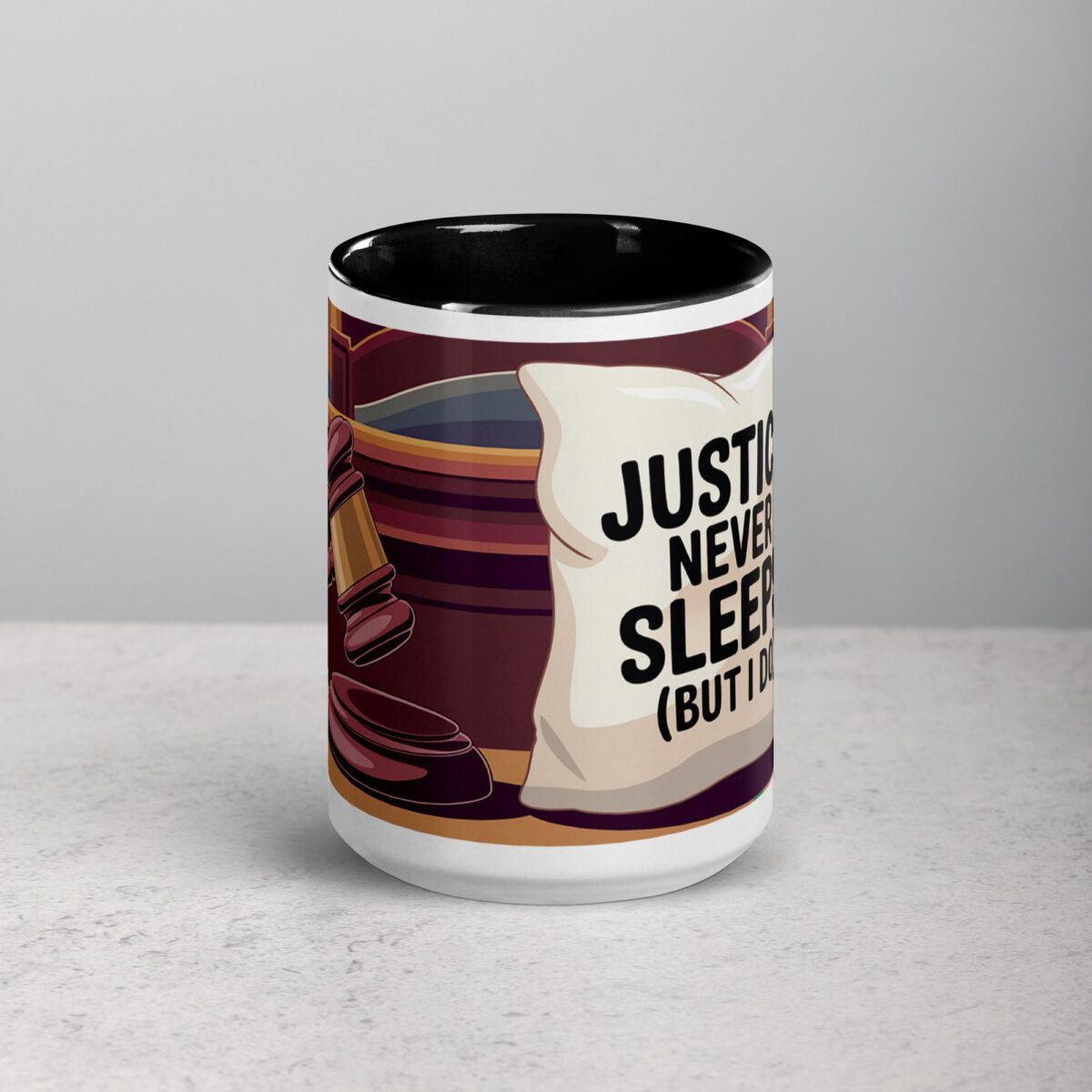 Justice Never Sleeps (But I Do) Lawyer Coffee Mug - Image 4