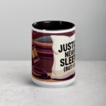 Justice Never Sleeps (But I Do) Lawyer Coffee Mug - Image 4