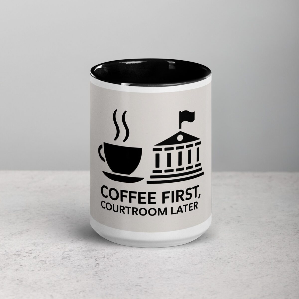Coffee First, Courtroom Later Lawyer Mug - Image 4