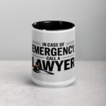 In Case of Emergency, Call a Lawyer Coffee Mug - Image 4