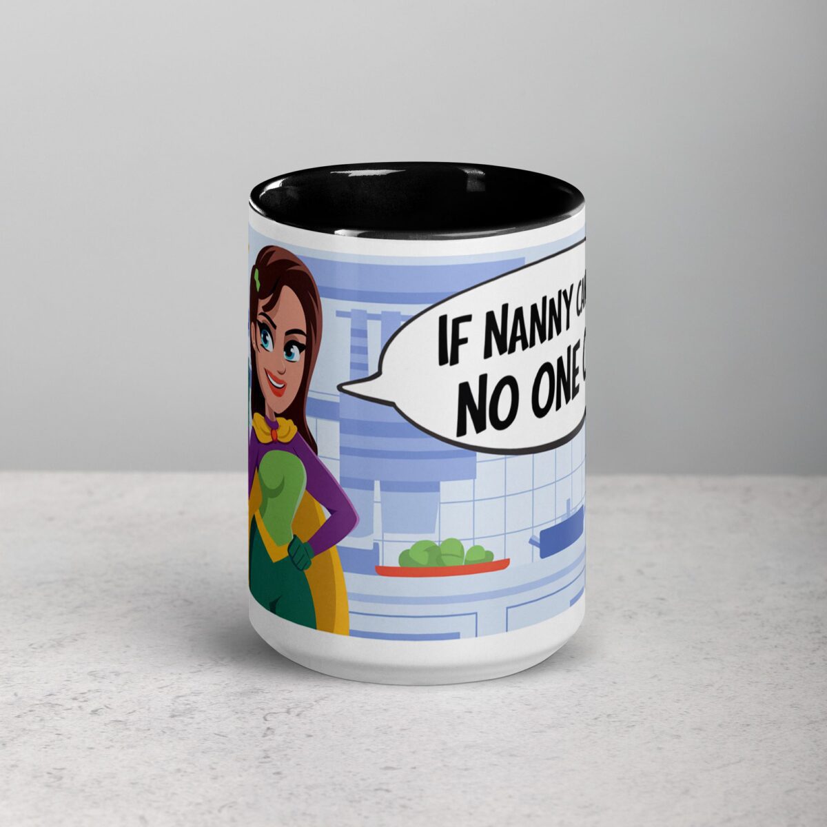 If Nanny Can’t Do It, No One Can Coffee Mug - Image 4