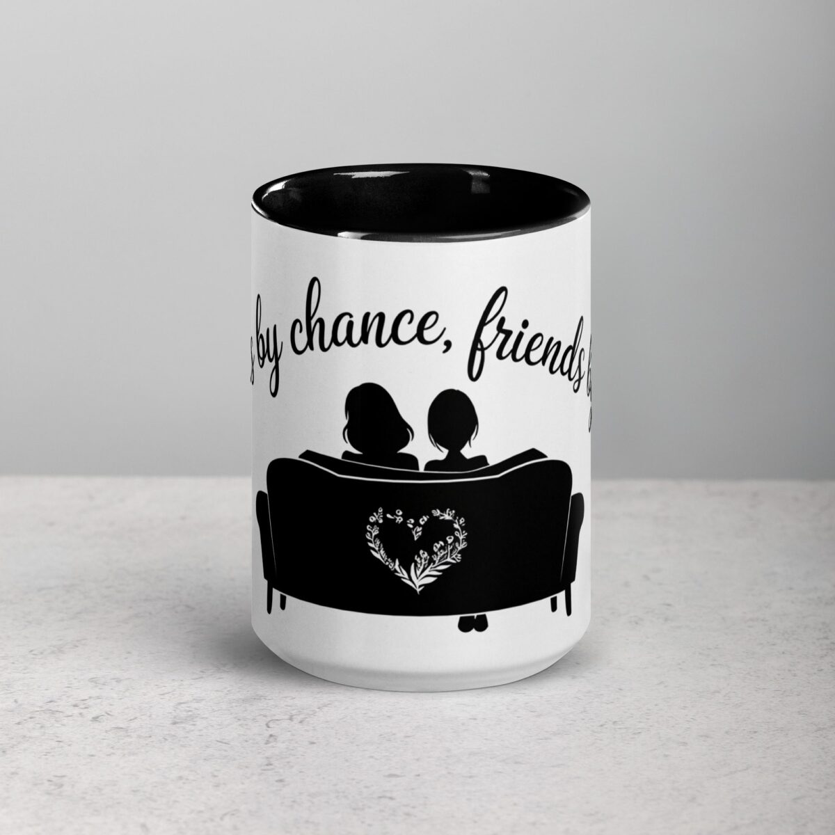 Sisters by Chance, Friends by Choice Coffee Mug - Image 4