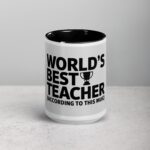 World’s Best Teacher (According to This Mug) - Image 4
