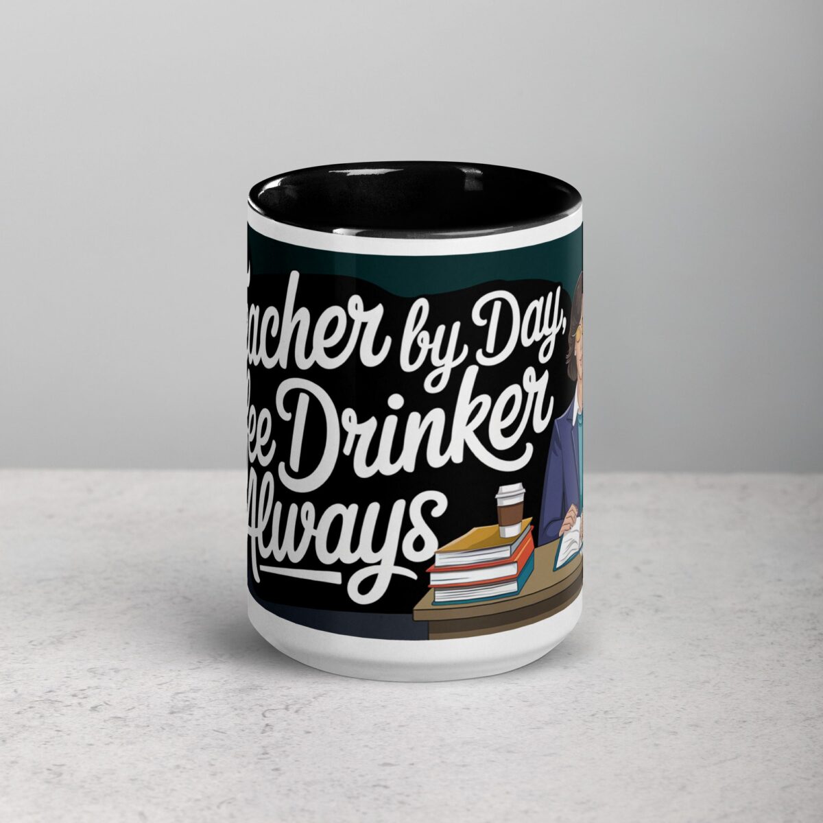 Teacher by Day, Coffee Drinker by Always Mug - Image 4