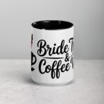 Bride Tribe & Coffee Vibes Mug - Image 4
