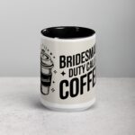 Bridesmaid Duty Calls for Coffee Mug - Image 4