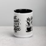 My Heart, Her Hand, and a Cup of Coffee Mug - Image 4