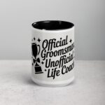 Official Groomsman, Unofficial Life Coach Coffee Mug - Image 4