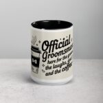 Official Groomsman: Here for the Groom, the Laughs, and the Coffee Mug - Image 4
