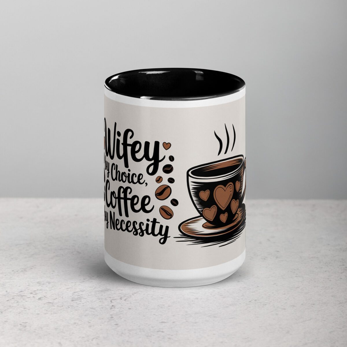 Wifey by Choice, Coffee by Necessity - Image 4