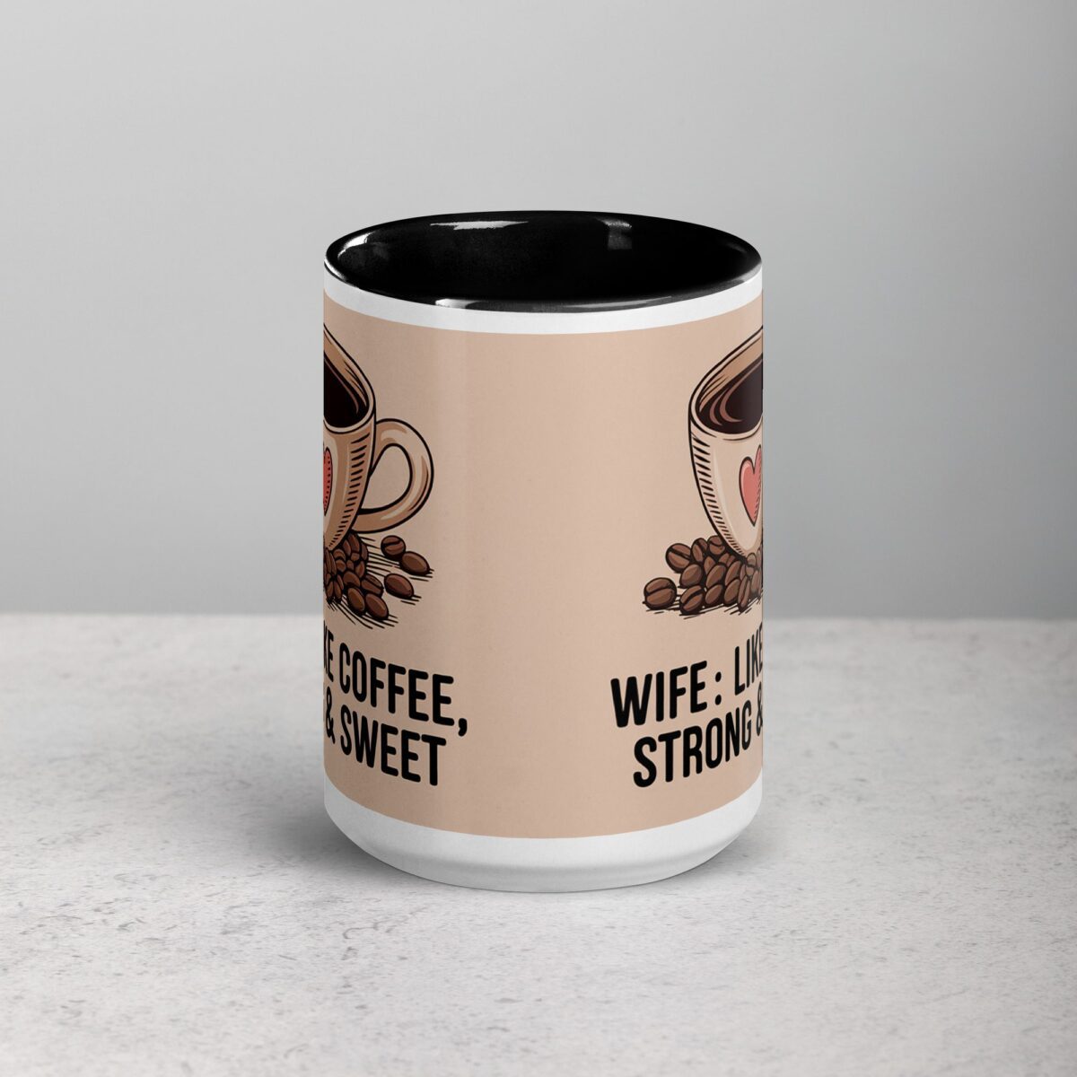 Wife: Like Coffee, Strong & Sweet - Image 4