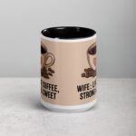 Wife: Like Coffee, Strong & Sweet - Image 4