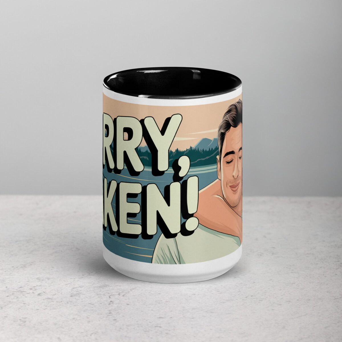 Sorry, Taken! Boyfriend Coffee Mug & Tea Cup - Image 4