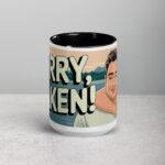 Sorry, Taken! Boyfriend Coffee Mug & Tea Cup - Image 4