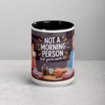 Not a Morning Person (But You’re Worth It) Coffee Mug - Image 4
