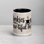 Yorkies Are a Brew-tiful Thing Coffee Mug - Image 4