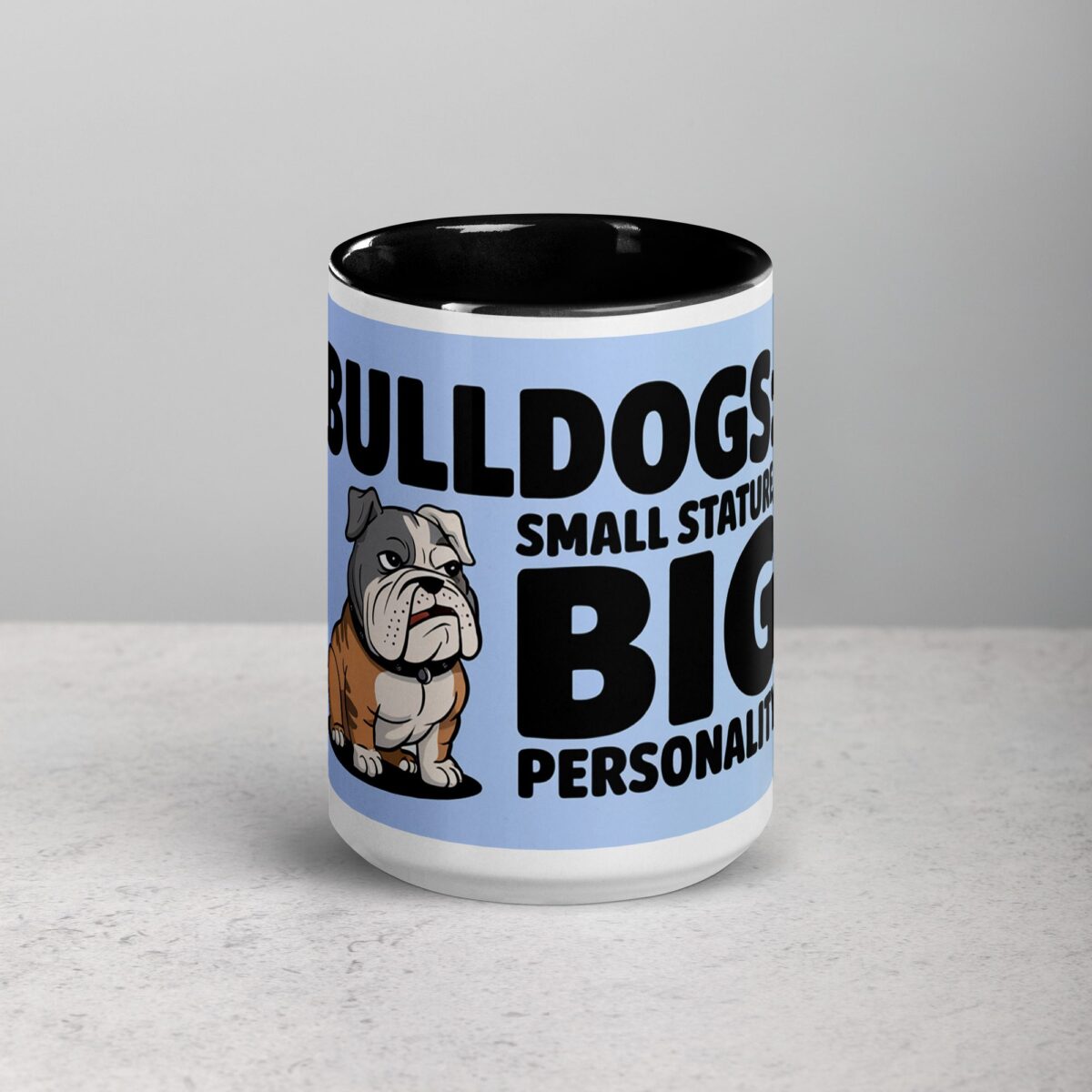 Bulldogs: Small Stature, Big Personality Coffee Mug - Image 4