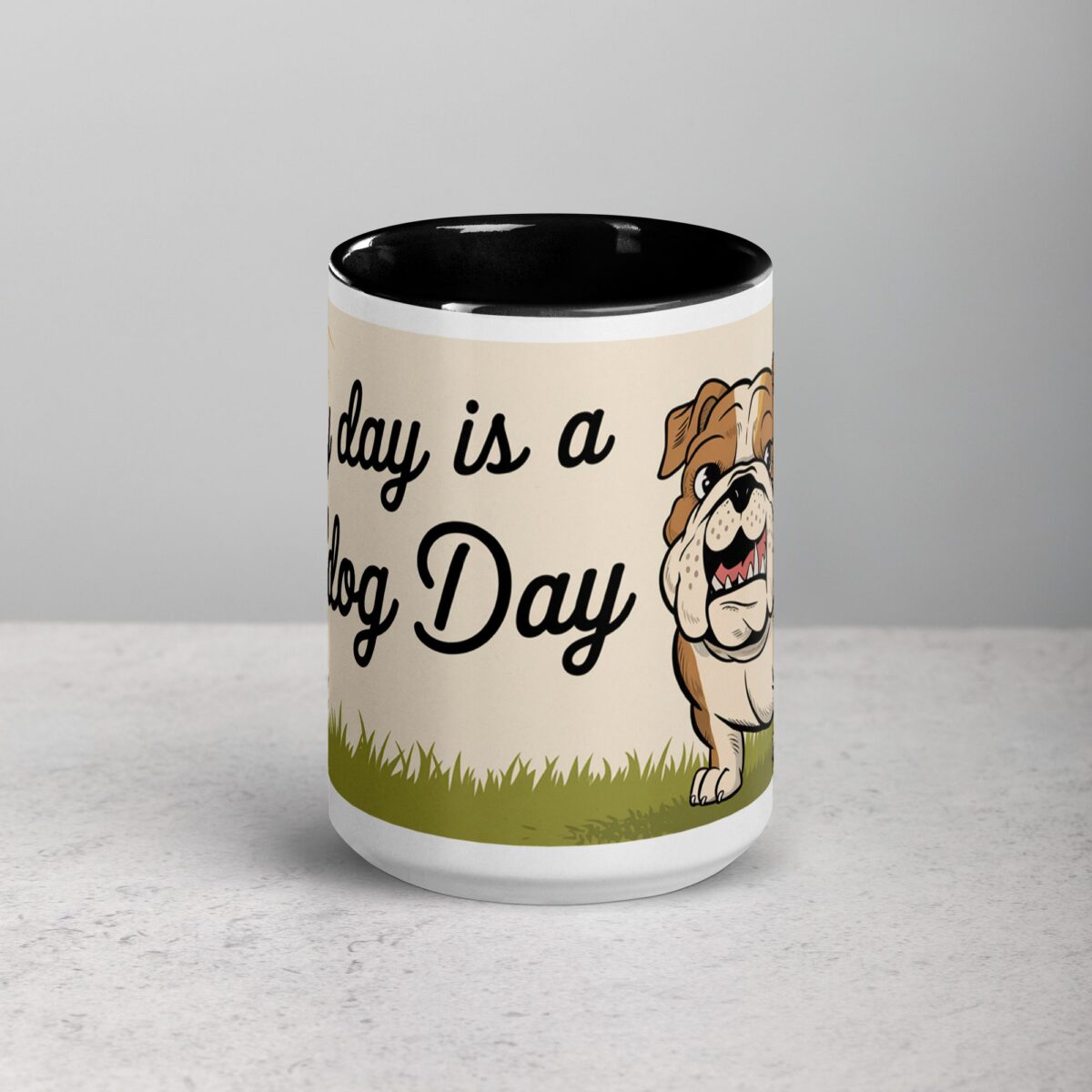Every Day Is a Bulldog Day Coffee Mug & Tea Cup - Image 4