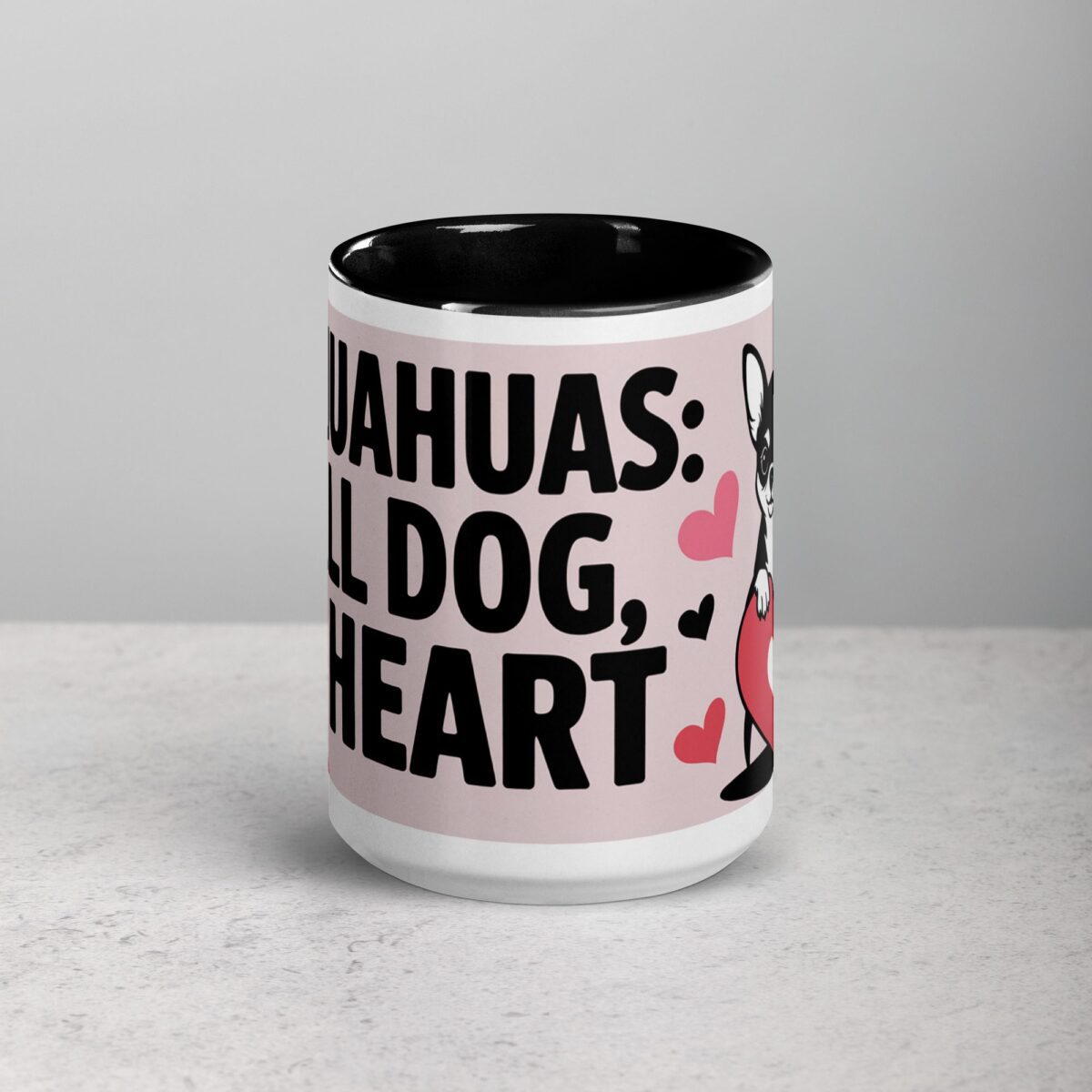 Chihuahuas: Small Dog, Big Heart Coffee Mug - Image 4