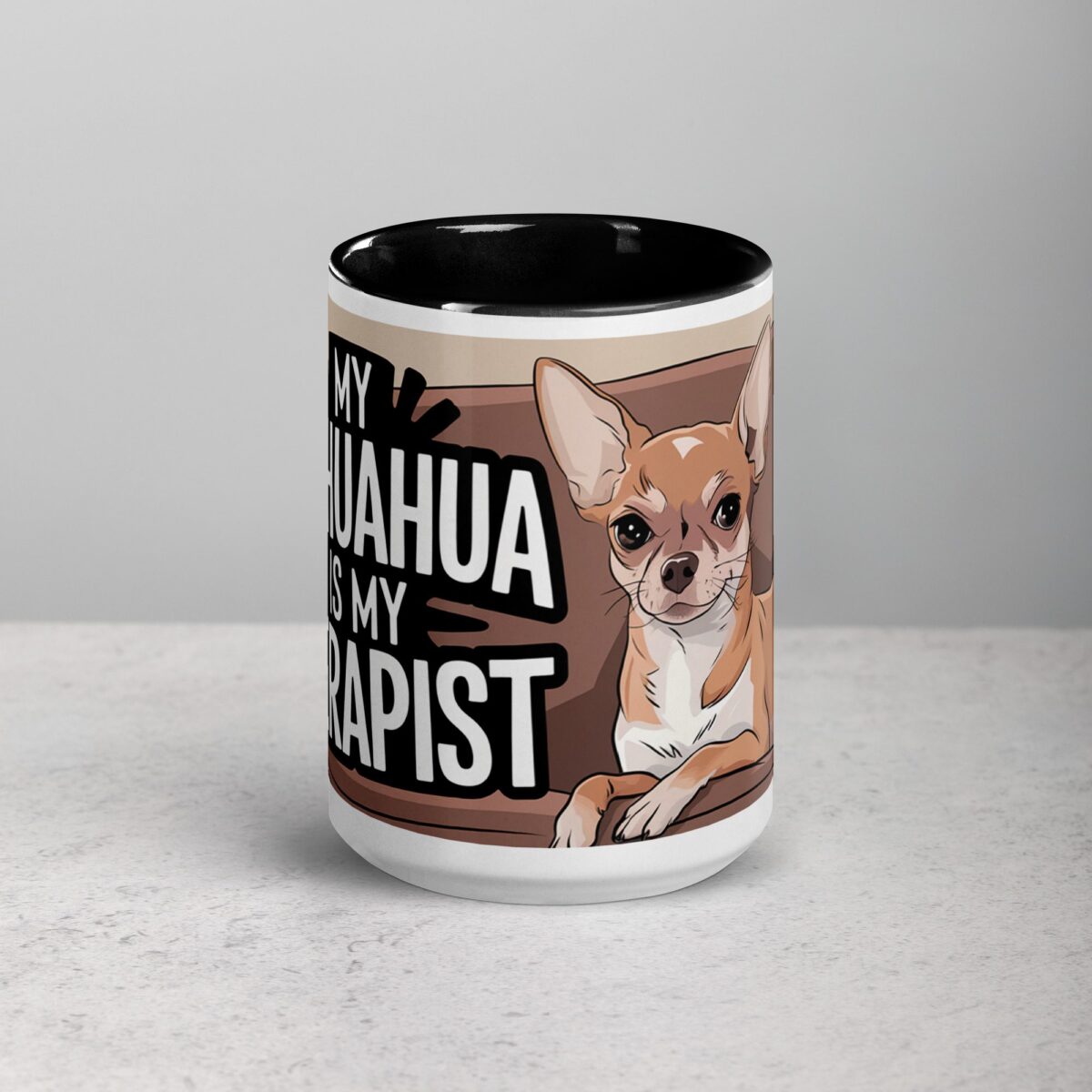 My Chihuahua Is My Therapist Coffee Mug - Image 4