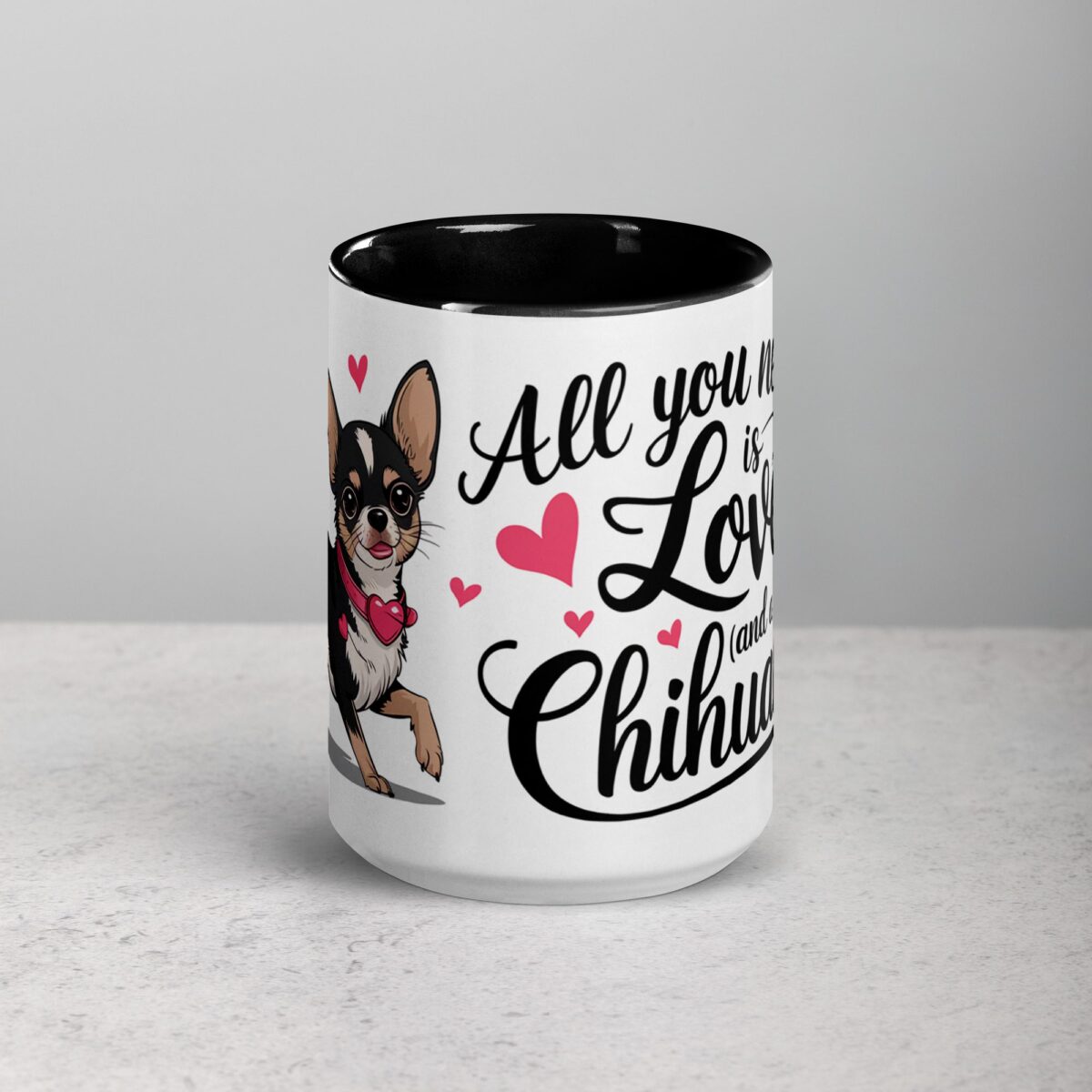 All You Need Is Love (And a Chihuahua) Coffee Mug - Image 4
