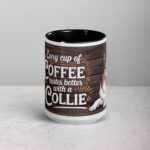 Every Cup of Coffee Tastes Better with a Collie Mug - Image 4