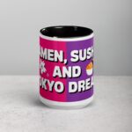 Ramen, Sushi, and Tokyo Dreams Coffee Mug - Image 4