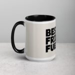 Best Friend Fuel Coffee Mug & Tea Cup - Image 5