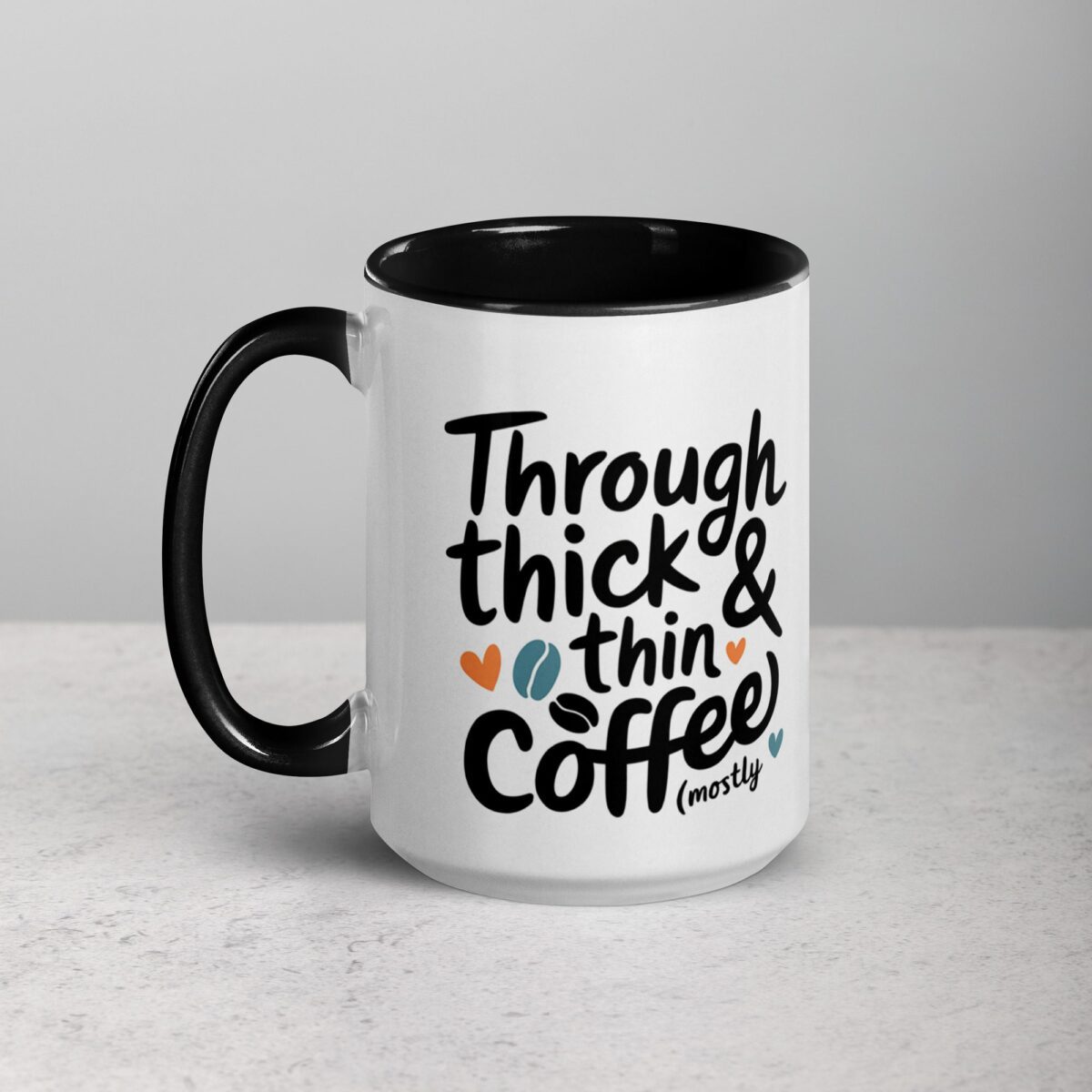 Through Thick & Thin (Mostly Coffee) Friend Mug - Image 5