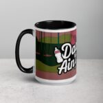 Daddin Ain't Easy  Coffee Mug & Tea Cup - Image 5