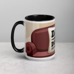 Dad Off Duty (Ask Your Mom) Coffee Mug - Image 5