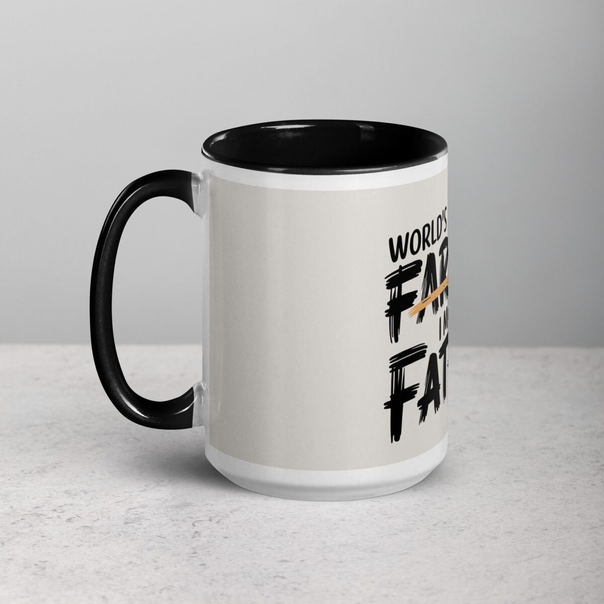World’s Greatest Farter, I Mean Father Coffee Mug - Image 5