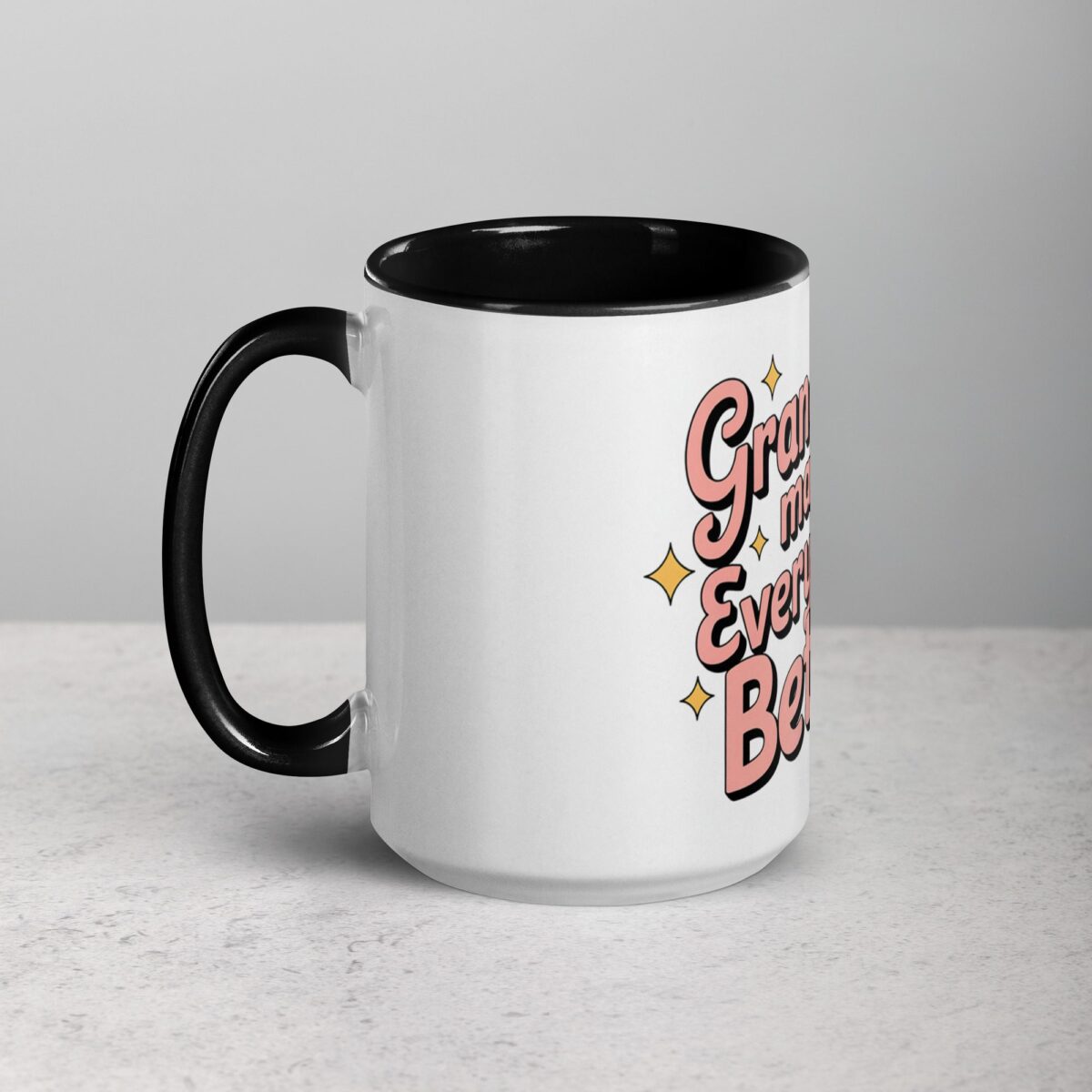 Grandmas Make Everything Better Coffee Mug - Image 5