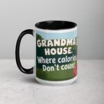 Grandma’s House: Where Calories Don’t Count Coffee Mug - Image 5