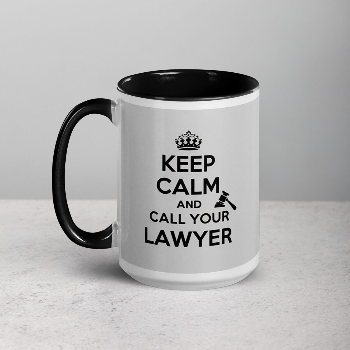 Keep Calm and Call Your Lawyer Coffee Mug - Image 5