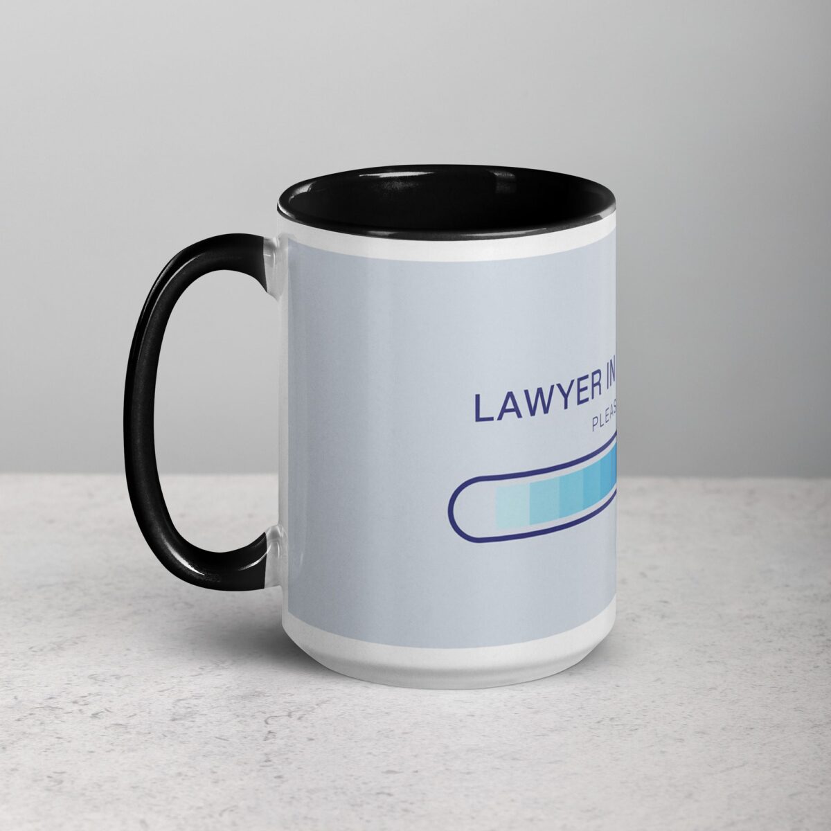 Lawyer in Progress, Please Wait Coffee Mug - Image 5