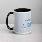 Lawyer in Progress, Please Wait Coffee Mug - Image 5