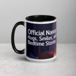 Official Nanny: Hugs, Smiles, and Bedtime Stories Mug - Image 5
