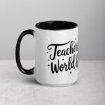 Teachers Make the World Brighter Coffee Mug - Image 5